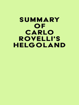 cover image of Summary of Carlo Rovelli's Helgoland